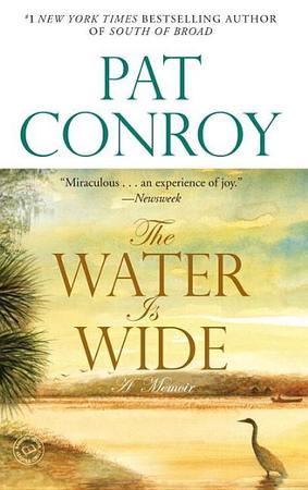 Water Is Wide: A Memoir