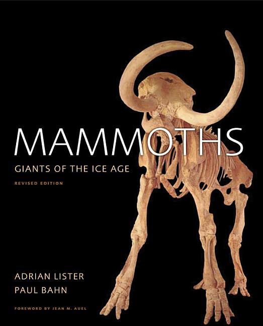 Mammoths : Giants Of The Ice Age