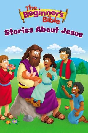 Beginner's Bible Stories about Jesus