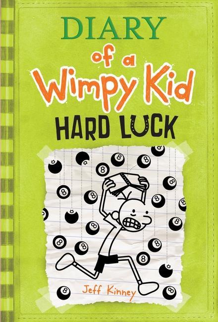 Diary Of A Wimpy Kid # 8 : Hard Luck