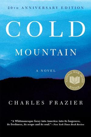 Cold Mountain: 20th Anniversary Edition (Anniversary)