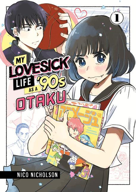 My Lovesick Life As A ' 90s Otaku 1