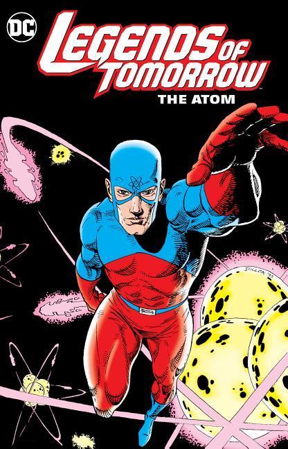 Legends Of Tomorrow : The Atom