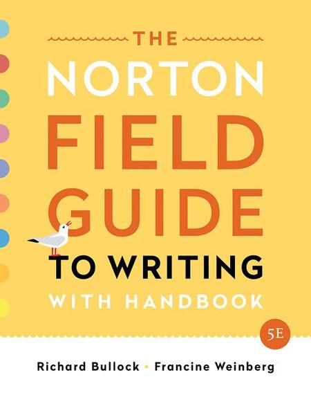 Norton Field Guide to Writing: With Handbook