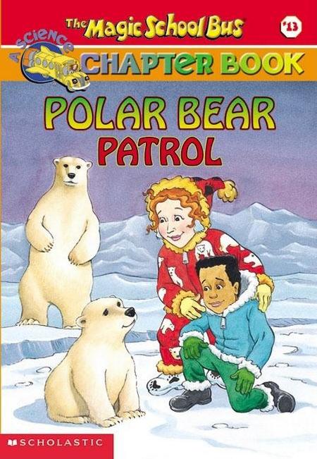 Magic School Bus Chapter Book #13