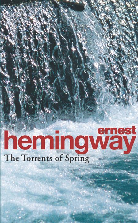 Torrents of Spring: A Romantic Novel in Honor of the Passing of a Great Race (Revised)
