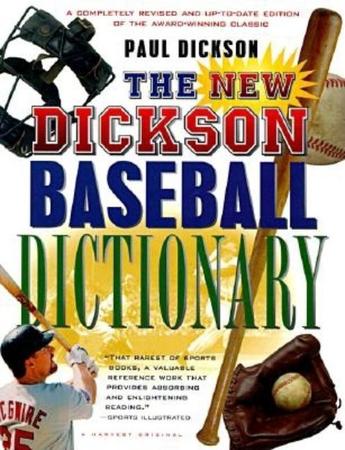 New Dickson Baseball Dictionary (Revised)