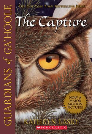 Capture (Guardians of Ga'hoole #1): The Capture Volume 1
