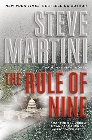 Rule of Nine: A Paul Madriani Novel
