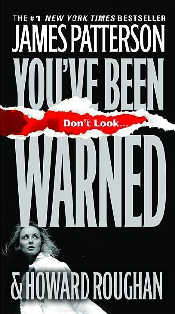 You ' Ve Been Warned
