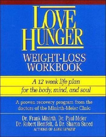 Love Hunger Weight-Loss Workbook (Workbook)