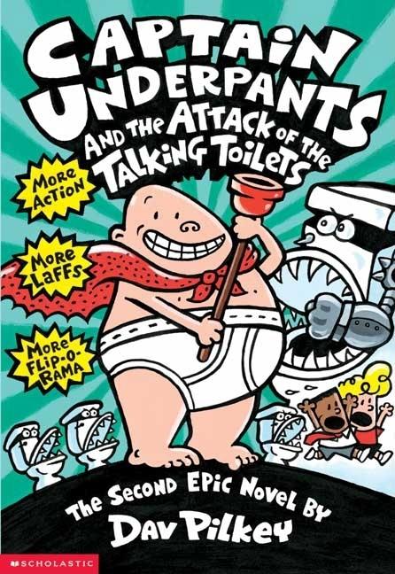 Captain Underpants And The Attack Of The Talking Toilets (Captain Underpants # 2): Volume 2