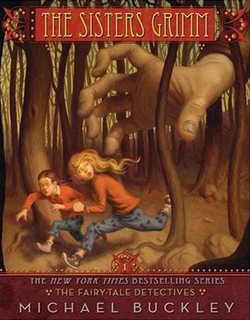 Sisters Grimm: The Fairy-Tale Detective - #1