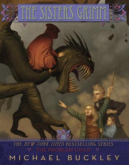 Sisters Grimm: The Problem Child - #3