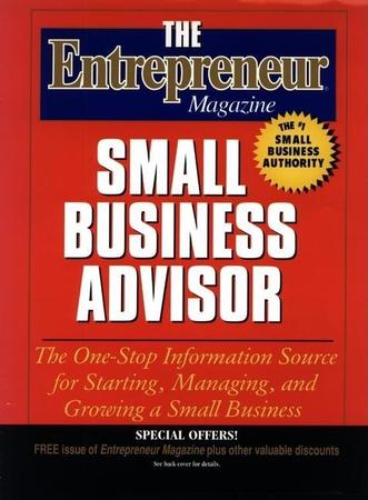 Entrepreneur Magazine Small Business Advisor (Revised)