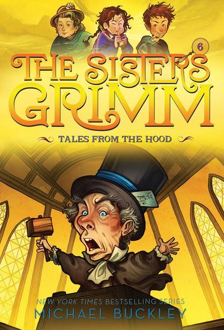 Tales From The Hood (The Sisters Grimm # 6): 10th Anniversary Edition