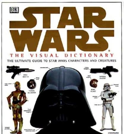 Star Wars: The Visual Dictionary