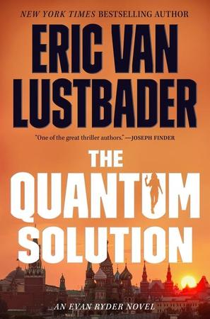 Quantum Solution: An Evan Ryder Novel