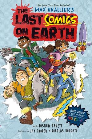 Last Comics on Earth: From the Creators of the Last Kids on Earth