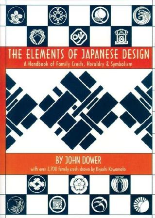 Elements of Japanese Design: Handbook of Family Crests, Heraldry & Symbolism (Revised)