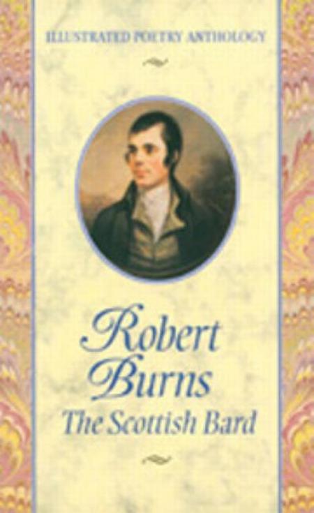 Robert Burns: Scottish Bard
