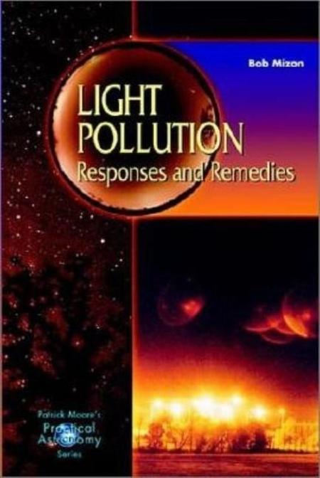 Light Pollution: Responsis and Remedies