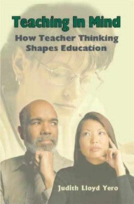 Teaching in Mind: How Teacher Thinking Shapes Education