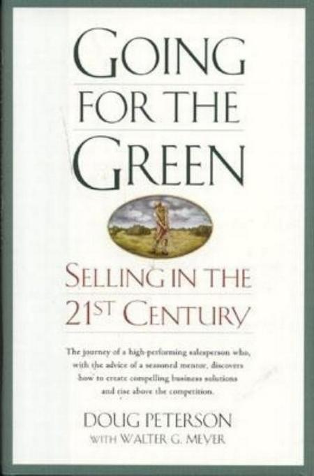 Going for the Green: Selling in the 21st Century