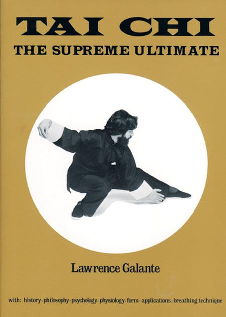 Tai Chi: The Supreme Ultimate (Revised)
