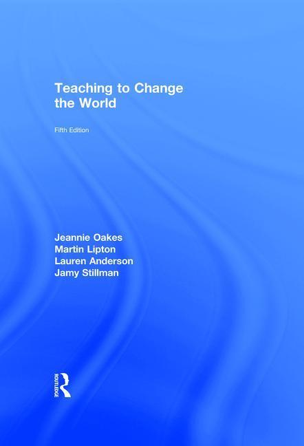Teaching To Change The World