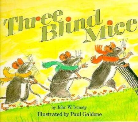 Complete Story of the Three Blind Mice