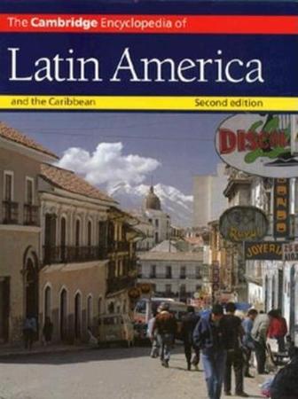 Cambridge Encyclopedia of Latin America and the Caribbean (Revised)