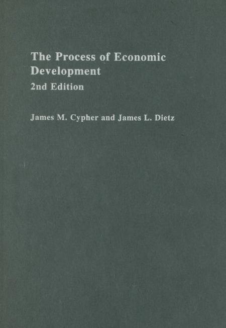 Process of Economic Development: Theory, Institutions, Applications and Evidence
