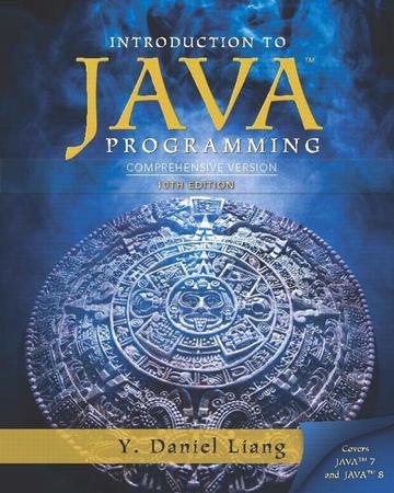 Introduction to Java Programming, Comprehensive Version: 2 Volumes