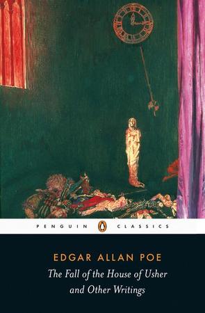 Fall of the House of Usher and Other Writings: Poems, Tales, Essays, and Reviews