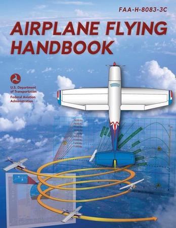 Airplane Flying Handbook: Faa-H-8083-3c (2024)