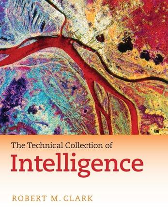 Technical Collection of Intelligence (Revised)