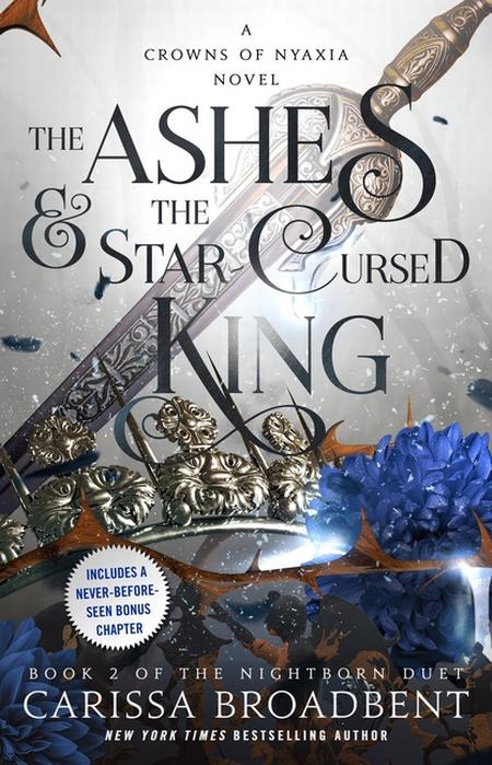 Ashes & the Star-Cursed King: Book 2 of the Nightborn Duet