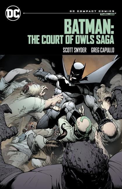 Batman : The Court Of Owls Saga : Dc Compact Comics Edition