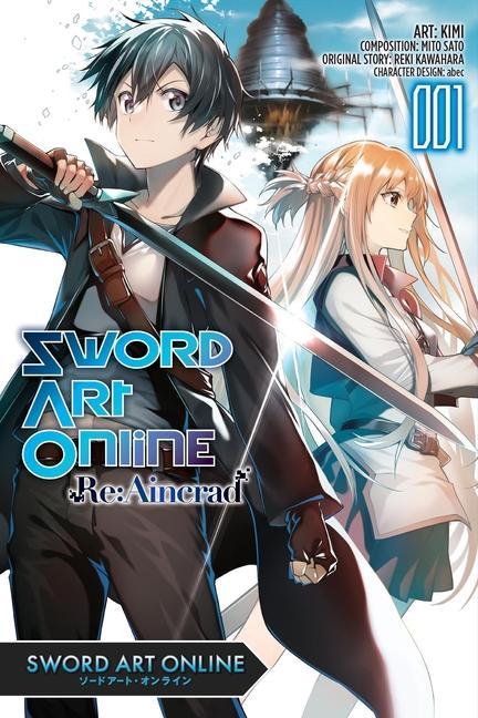 Sword Art Online Re : Aincrad, Vol.1 (Manga)