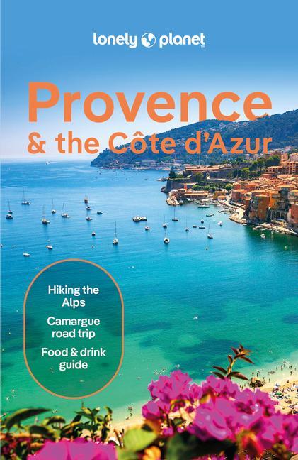 Lonely Planet Provence & The Cote D ' Azur