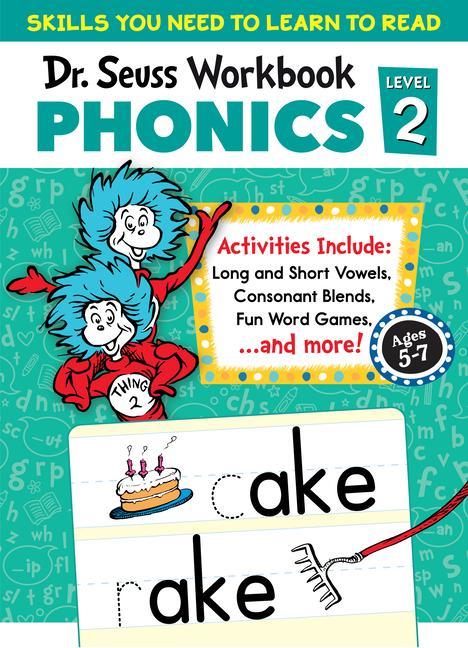 Dr.Seuss Phonics Level 2 Workbook : A Phonics Workbook To Help Kids Ages 5- 7 Learn To Read (For Kindergarten And 1st Grade)