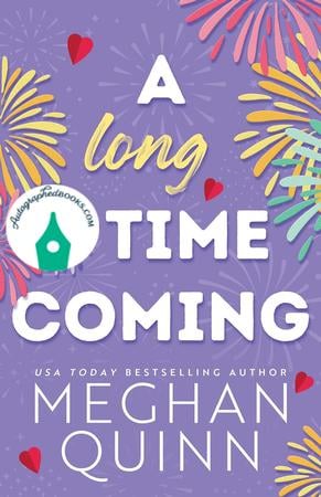 A Long Time Coming Autographed