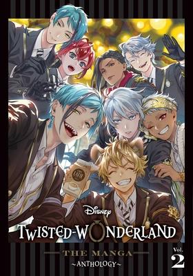 Disney Twisted-Wonderland : The Manga - Anthology, Vol. 2