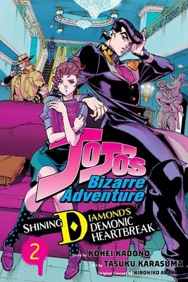 Jojo's Bizarre Adventure : Shining Diamond's Demonic Heartbreak, Vol. 2