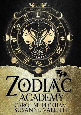 Zodiac Academy 1 : The Awakening
