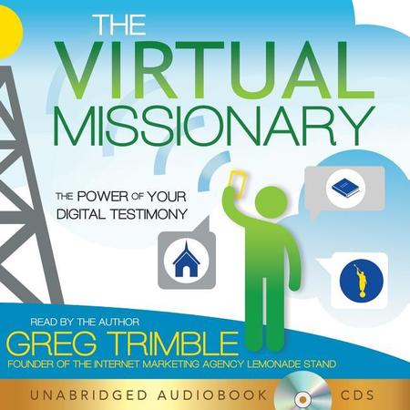 Virtual Missionary Audiobook: The Power of Your Digital Testimony