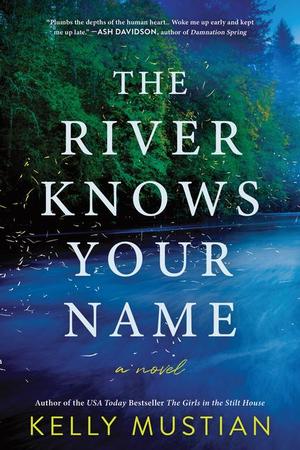 River Knows Your Name