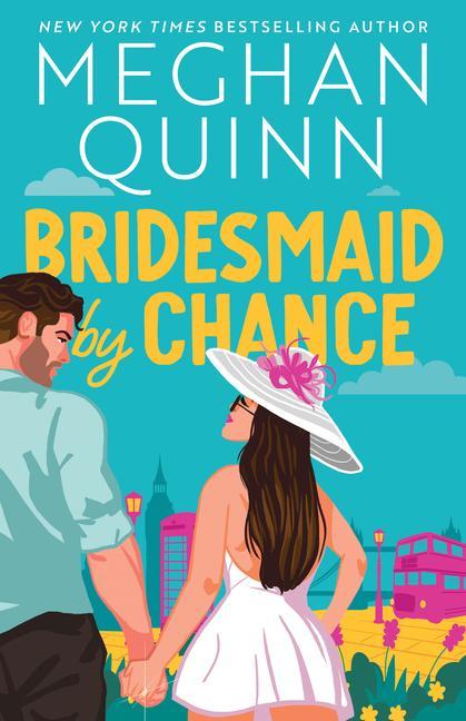 Bridesmaid By Chance