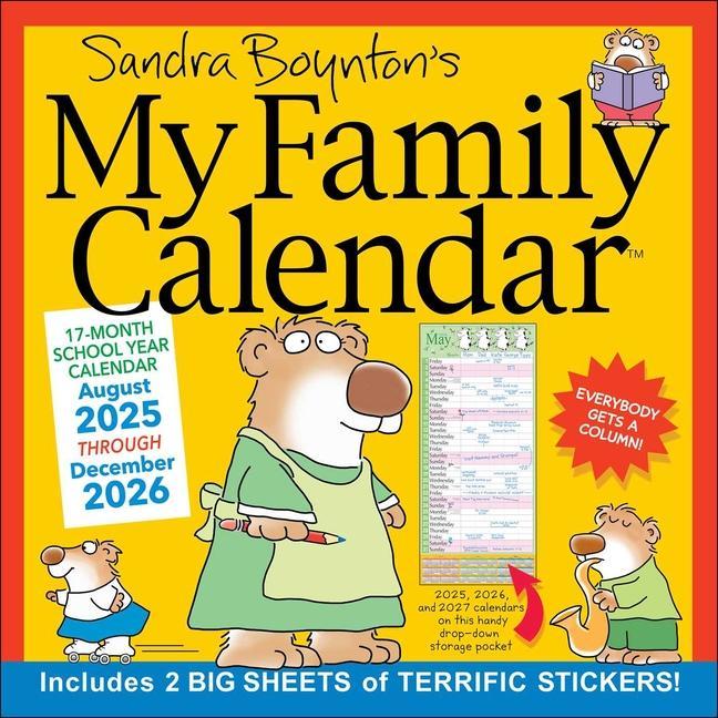 Sandra Boynton's 17- Month 2025- 2026 My Family Wall Calendar